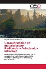 Caracterización de materiales por Radiometría Fototérmica Infrarroja