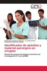 Identificador de apósitos y material quirúrgico en cirugías