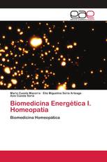 Biomedicina Energética I. Homeopatia