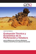 Evaluación Técnica y Económica de la Perforación y Voladura