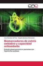 Biomarcadores de estrés oxidativo y capacidad antioxidante