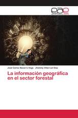 La información geográfica en el sector forestal