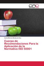 Cuerpo de Recomendaciones Para la Aplicación de la Normativa ISO 50001