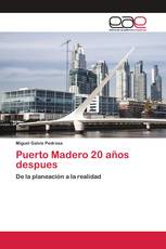 Puerto Madero 20 años despues