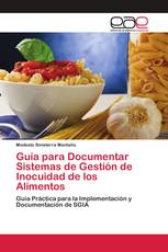 Guía para Documentar Sistemas de Gestión de Inocuidad de los Alimentos