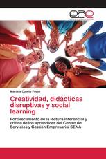 Creatividad, didácticas disruptivas y social learning