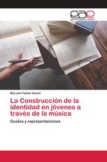 La Construcción de la identidad en jóvenes a través de la música