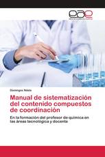 Manual de sistematización del contenido compuestos de coordinación