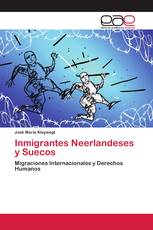 Inmigrantes Neerlandeses y Suecos