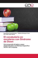 El vocabulario en escolares con Síndrome de Down