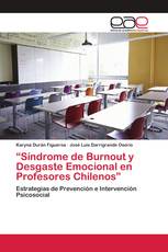 “Síndrome de Burnout y Desgaste Emocional en Profesores Chilenos”