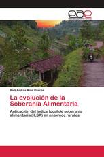 La evolución de la Soberanía Alimentaria