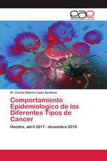 Comportamiento Epidemiologico de los Diferentes Tipos de Cancer