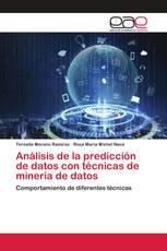 Análisis de la predicción de datos con técnicas de minería de datos