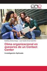 Clima organizacional en asesores de un Contact Center