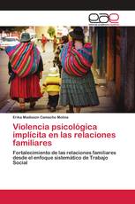 Violencia psicológica implícita en las relaciones familiares