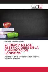 LA TEORÍA DE LAS RESTRICCIONES EN LA PLANIFICACIÓN LOGÍSTICA