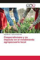 Cooperativismo y su impacto en el rendimiento agropecuario local