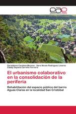 El urbanismo colaborativo en la consolidación de la periferia