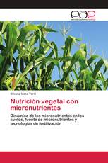 Nutrición vegetal con micronutrientes