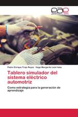 Tablero simulador del sistema eléctrico automotriz