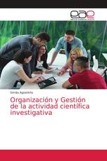 Organización y Gestión de la actividad científica investigativa