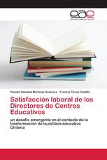 Satisfacción laboral de los Directores de Centros Educativos