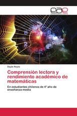 Comprensión lectora y rendimiento académico de matemáticas