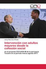 Intervención con adultos mayores desde la cohesión social