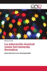 La educación musical como herramienta formativa