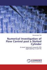 Numerical Investigation of Flow Control past a Slotted Cylinder
