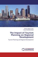 The Impact of Tourism Planning on Regional Development