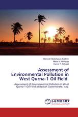 Assessment of Environmental Pollution in West Qurna-1 Oil Field