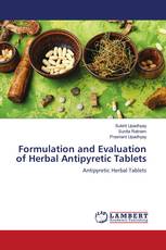 Formulation and Evaluation of Herbal Antipyretic Tablets