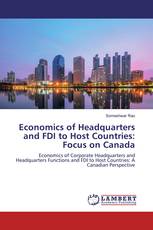 Economics of Headquarters and FDI to Host Countries: Focus on Canada