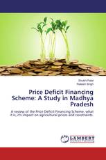 Price Deficit Financing Scheme: A Study in Madhya Pradesh