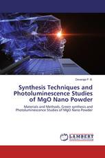 Synthesis Techniques and Photoluminescence Studies of MgO Nano Powder