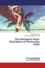 The Harappan Aryo-Dravidians of Peninsular India