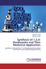Synthesis of 1,3,4-Oxadiazoles and Their Medicinal Application