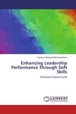 Enhancing Leadership Performance Through Soft Skills