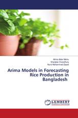 Arima Models in Forecasting Rice Production in Bangladesh