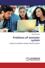Problems of semester system