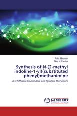 Synthesis of N-(2-methyl indoline-1-yl)(substituted phenyl)methanimine