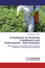 A Guidance on Pesticide Compliance and Enforcement - Best Practices