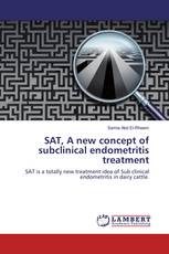 SAT, A new concept of subclinical endometritis treatment