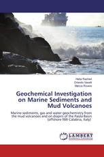 Geochemical Investigation on Marine Sediments and Mud Volcanoes