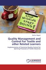 Quality Management and Control For Textile and other Related Learners