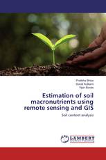 Estimation of soil macronutrients using remote sensing and GIS