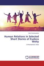 Human Relations in Selected Short Stories of Eudora Welty