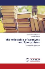 The Fellowship of Eponyms and Eponymisms